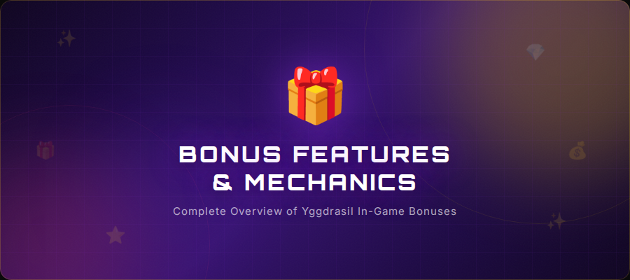 Overview of Bonus Features and Mechanics in Yggdrasil Games
