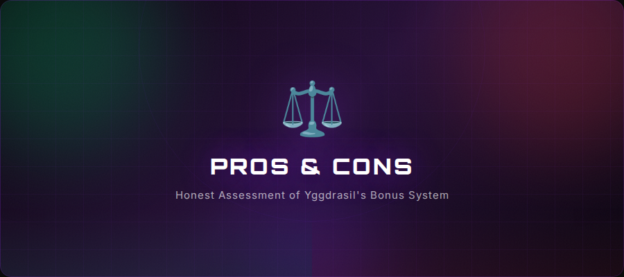 Pros and Cons of the Yggdrasil Bonus System for Players