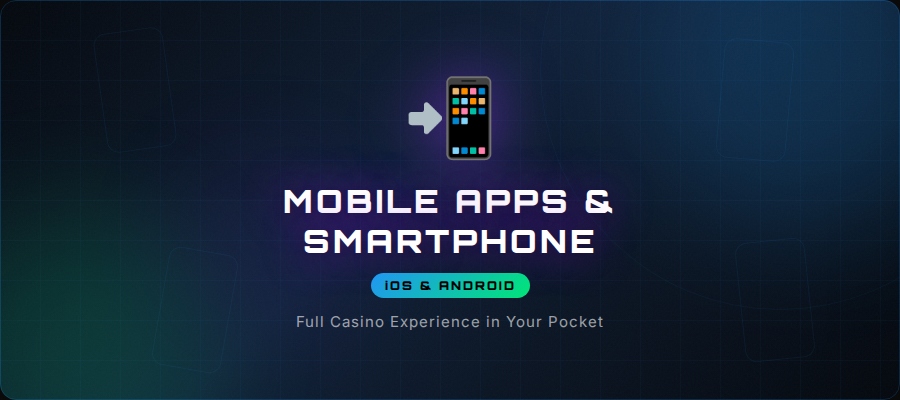 Mobile Apps and Smartphone Gaming