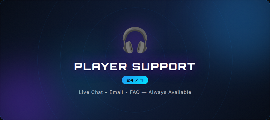 24/7 Player Customer Support